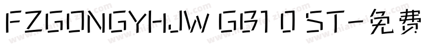 FZGONGYHJW GB1 0 ST字体转换